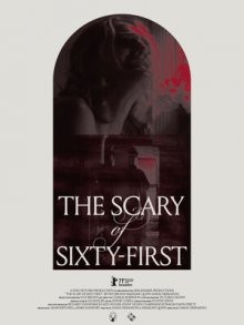 Ужас на 61-й улице (The Scary of Sixty-First) 2018 года смотреть онлайн бесплатно в отличном качестве. Постер