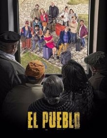 Народ / El pueblo (2019) смотреть онлайн бесплатно в отличном качестве