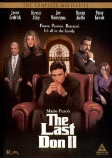 Последний дон 2 / The Last Don II () смотреть онлайн бесплатно в отличном качестве