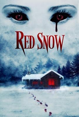 Красный снег / Red Snow (2021) смотреть онлайн бесплатно в отличном качестве