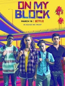 На районе / On My Block (2018) смотреть онлайн бесплатно в отличном качестве