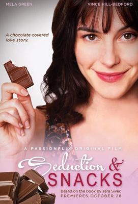 Соблазн и закуски / Seduction & Snacks (2021) смотреть онлайн бесплатно в отличном качестве