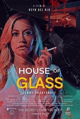 Дом из стекла / House of Glass (2021) смотреть онлайн бесплатно в отличном качестве