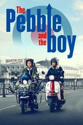 Камешек и мальчик (The Pebble and the Boy) 2021 года смотреть онлайн бесплатно в отличном качестве. Постер