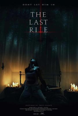 Последний обряд / The Last Rite (2021) смотреть онлайн бесплатно в отличном качестве