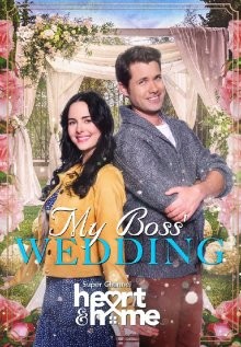 Свадьба моего босса / My Boss' Wedding (2021) смотреть онлайн бесплатно в отличном качестве