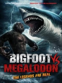 Бигфут против мегалодона / Bigfoot vs Megalodon (2021) смотреть онлайн бесплатно в отличном качестве