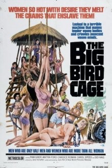 Большая клетка для птиц / The Big Bird Cage (1972) смотреть онлайн бесплатно в отличном качестве