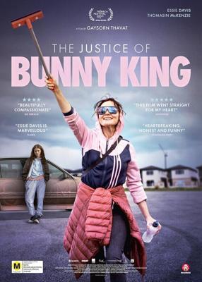 Правосудие Банни Кинг / The Justice of Bunny King (2021) смотреть онлайн бесплатно в отличном качестве