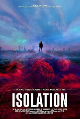 Изоляция / Isolation (2021) смотреть онлайн бесплатно в отличном качестве