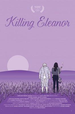 Убивая Элеанор / Killing Eleanor (None) смотреть онлайн бесплатно в отличном качестве