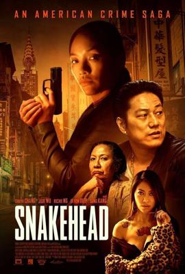 Змееголовые / Snakehead (2021) смотреть онлайн бесплатно в отличном качестве