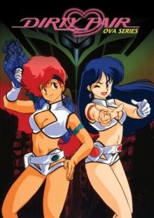 Грязная парочка OVA / Dirty Pair OVA () смотреть онлайн бесплатно в отличном качестве