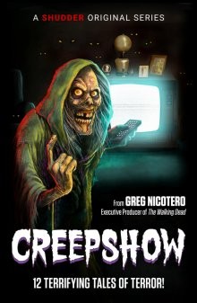 Калейдоскоп ужасов (Creepshow) 2019 года смотреть онлайн бесплатно в отличном качестве. Постер