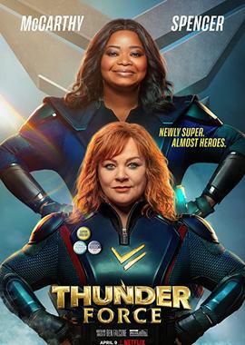 Сила Грома / Thunder Force  (2021) смотреть онлайн бесплатно в отличном качестве