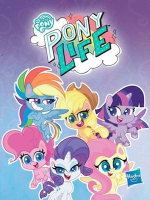 Май Литтл Пони: Пони Лайф / My Little Pony: Pony Life (None) смотреть онлайн бесплатно в отличном качестве