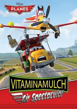 Суперфосфат-плюс / Vitaminamulch: Air Spectacular () смотреть онлайн бесплатно в отличном качестве