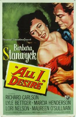 Всё, чего я желаю (All I Desire) 1953 года смотреть онлайн бесплатно в отличном качестве. Постер