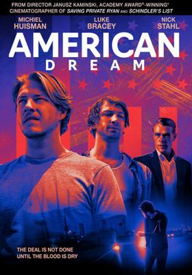 Американская мечта / American Dream (2021) смотреть онлайн бесплатно в отличном качестве