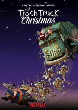 Мусоровозик. Рождественские приключения / A Trash Truck Christmas (None) смотреть онлайн бесплатно в отличном качестве