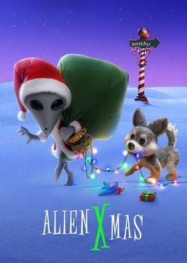 ИКСтраординарное Рождество / Alien Xmas (None) смотреть онлайн бесплатно в отличном качестве