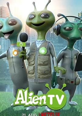 Инопланетное ТВ / Alien TV () смотреть онлайн бесплатно в отличном качестве