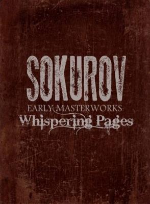 Тихие страницы. А.Сокуров. Ранние работы (Whispering Pages. A.Sokurov. Early Masterworks)  года смотреть онлайн бесплатно в отличном качестве. Постер