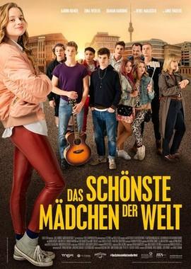 Самая красивая девушка в мире / Das schönste Mädchen der Welt (2018) смотреть онлайн бесплатно в отличном качестве