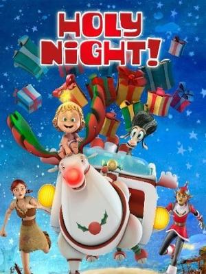 Рождественская ночь! / Holy Night! (2011) смотреть онлайн бесплатно в отличном качестве