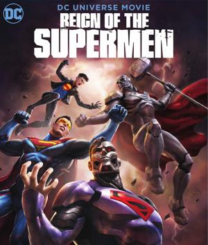 Господство Суперменов / Reign of the Supermen (2019) смотреть онлайн бесплатно в отличном качестве