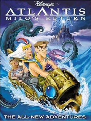 Атлантида 2: Возвращение Майло / Atlantis: Milo's Return (2003) смотреть онлайн бесплатно в отличном качестве