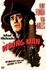 Не тот человек (The Wrong Man) 1956 года смотреть онлайн бесплатно в отличном качестве. Постер