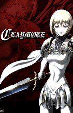 Клеймор / Claymore (2007) смотреть онлайн бесплатно в отличном качестве