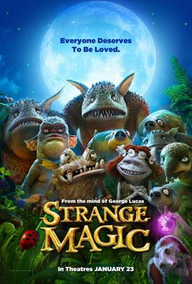 Странная магия (Strange Magic)  года смотреть онлайн бесплатно в отличном качестве. Постер