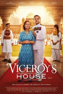 Дом вице-короля (Viceroy's House) 2017 года смотреть онлайн бесплатно в отличном качестве. Постер