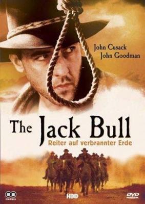 Джек Булл (The Jack Bull)  года смотреть онлайн бесплатно в отличном качестве. Постер