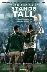 Игра на высоте / When the Game Stands Tall () смотреть онлайн бесплатно в отличном качестве