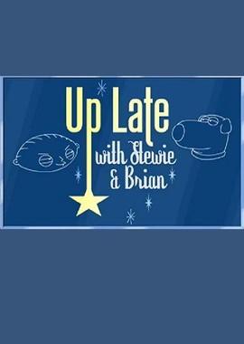 Гриффины: Поздний вечер со Стьюи и Брайаном (Family guy: Up Late With Stewie & Brian) 2007 года смотреть онлайн бесплатно в отличном качестве. Постер