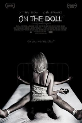 На кукле / On the doll (2007) смотреть онлайн бесплатно в отличном качестве