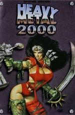 Тяжёлый металл 2000 / Heavy Metal 2000 (2000) смотреть онлайн бесплатно в отличном качестве