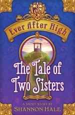 Школа Эвер Афтер: День клятвы. Сказка о двух сказках / Ever After High-Legacy Day: A Tale of Two Tales (None) смотреть онлайн бесплатно в отличном качестве