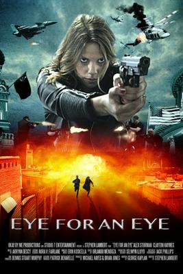 Око за око / Eye for an Eye (2019) смотреть онлайн бесплатно в отличном качестве