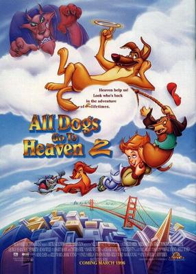 Все псы попадают в рай 2 / All Dogs Go to Heaven 2 () смотреть онлайн бесплатно в отличном качестве