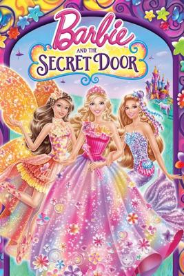 Барби и потайная дверь / Barbie and The Secret Door () смотреть онлайн бесплатно в отличном качестве