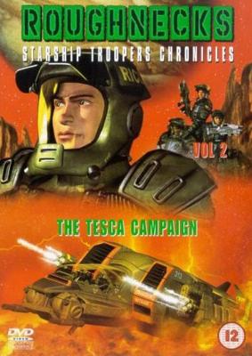 Звездный десант 4. Операция "Теска" (Roughnecks: The Starship Troopers Chronicles. The Tesca Campaign)  года смотреть онлайн бесплатно в отличном качестве. Постер