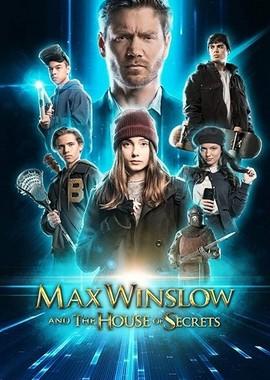 Макс Уинслоу и дом тайн / Max Winslow and the House of Secrets () смотреть онлайн бесплатно в отличном качестве