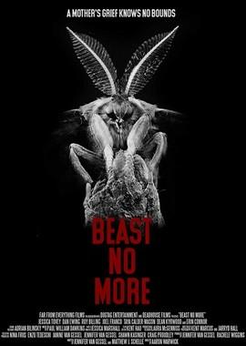 Больше не зверь / Beast No More (2019) смотреть онлайн бесплатно в отличном качестве