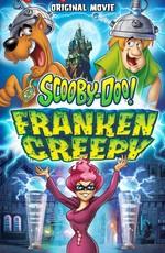 Скуби-Ду: Франкен-монстр (Scooby-Doo! Frankencreepy)  года смотреть онлайн бесплатно в отличном качестве. Постер