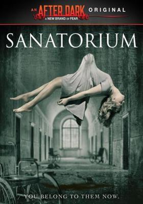 Санаторий призраков / Sanatorium (None) смотреть онлайн бесплатно в отличном качестве