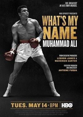 Меня зовут Мохаммед Али / What's My Name: Muhammad Ali (2019) смотреть онлайн бесплатно в отличном качестве